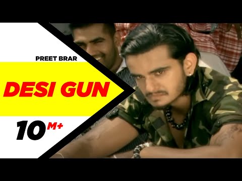 Desi Gun (Official Video) | Preet Brar | New Punjabi Song | Latest Punjabi Song | Speed Records