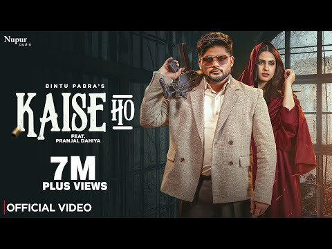 Kaise Ho (Official Video) Bintu Pabra | Pranjal Dahiya | Shiva Choudhary | New Haryanvi Song 2026