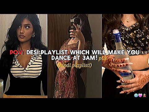 POV: desi playlist which will make you dance at 3AM! ✨️ || Pt.3 || #trending #recommended