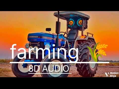 Mix- farming song 🌾🌾(8 D AUDIO) #farmlife_ #desi #subscribe