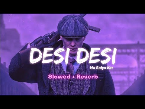 Desi Desi Na Bolya Kar | Raju Panjabi [ Slowed + Reverb ]@sonotek