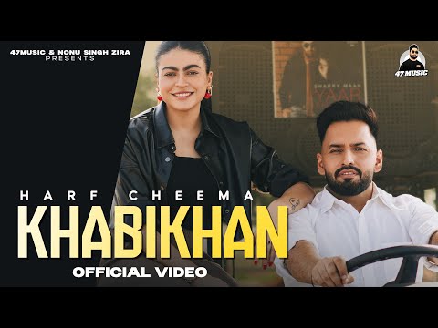 Khabikhan ( Official Video ) Harf Cheema | Sudesh Kumari | Mahi Sharma | New Punjabi Songs 2025
