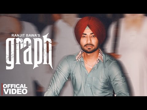 GRAPH : Ranjit Bawa | Bunty Bains | Desi Crew | Kiran Brar | New Punjabi Song 2025 | Punjabi Song