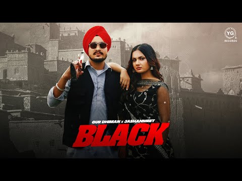 BLACK – Gur Dhiman Ft.Jashanmeet (Official Video)| Musical Gang | YG Records | New Punjabi Song 2025