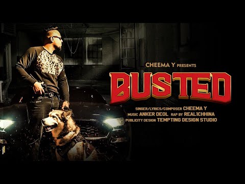 Busted (Official Video) Cheema Y | Chinna | Anker Deol | Shwadon Films| New Punjabi Songs 2020