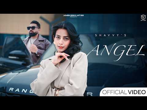 Angel (Official video) | Shavvy Sidhu | Ultra beats | New punjabi Song | Punjabi Love Song 2025