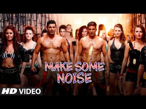 “Make Some Noise For Desi Boyz” Title Song | Desi Boyz | Akshay Kumar, John Abraham Kumaar