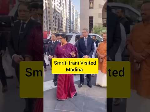 Smriti Irani Visited Madina 🇸🇦 #madina #visit #travel #smritiirani #shorts #viral