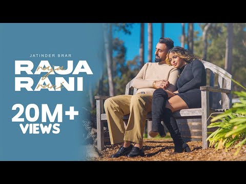 Raja Rani (Official Video) – Jatinder Brar I New Punjabi Songs 2023 I Latest Punjabi Song 2023