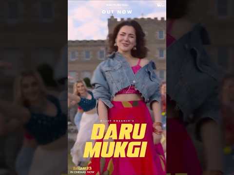 Daaru Mukgi 🔥| Haniya Aamir x @diljitdosanjh | New Punjabi Song 2025 | #darumukgidiljitdosanjh