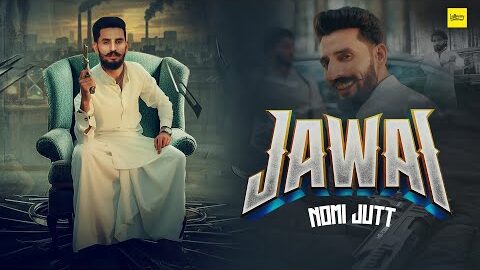 JAWAI || NOMI JUTT || NEW PUNJABI SONG OFFICIAL MUSIC VIDEO 2K26 ( DISS 18 + NOT ALLOW FOR FEMALES )