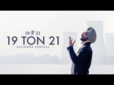 19 Ton 21 (Official Video) | Satinder Sartaaj | Liberation EP | Punjabi Song 2026