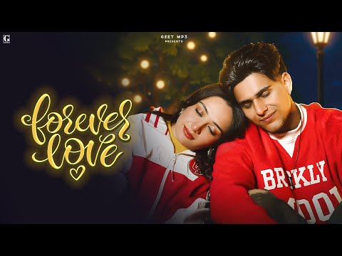 Forever Love : Arjun Sahota (Official Video) Satti Dhillon | Latest Punjabi Song 2026 – Geet MP3