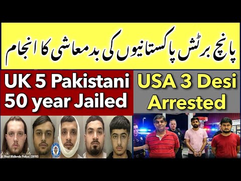 UK 5 Pakistani 50 years JAlLD – USA 3 Desi Arr’std Red Handed Video viral