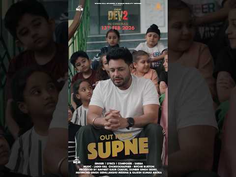 SABBA: SUPNE (OUT NOW) DSP Dev 2 | New Punjabi Song 2026 | In Cinemas 13th Feb #shorts