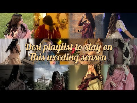 Desi playlist to slay 💅 on this wedding season 🪩👑#weeding #song #desimusic