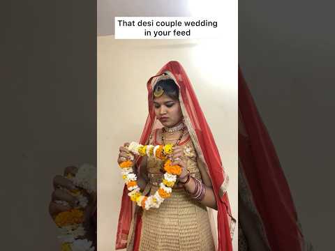 That desi couple wedding😂 #ytshorts #youtubeshorts #comedyshorts #desi #wedding #viralshorts