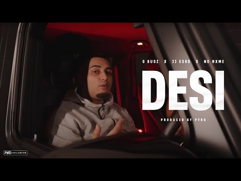 G Bugz x JJ Esko x No Nxme – Desi (Remix) [Music Video]