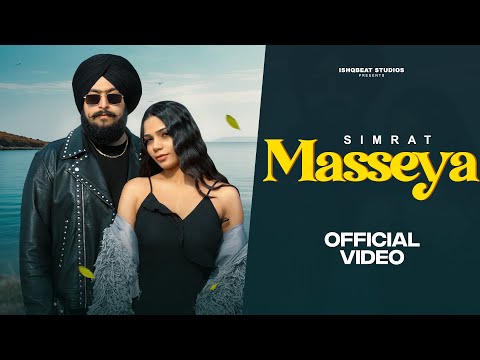 Masseya (Official Video) Simrat| New Punjabi Song 2026