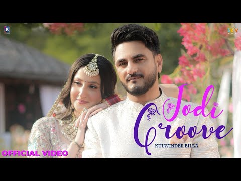 Jodi Groove Kulwinder Billa | Tere Naam Da Chuda Ve Me Hatha Vich Pa Leya | New Punjabi Song 2025