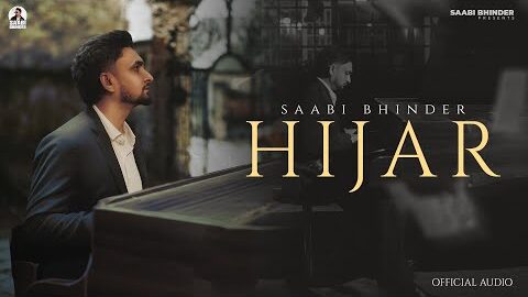 Saabi Bhinder – HIJAR (Official Audio) | Cheetah | New Punjabi Song 2026