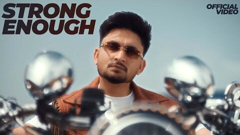 Strong Enough (Official Video) Saabi Bhinder | Yaari Ghuman | New Punjabi Song 2025