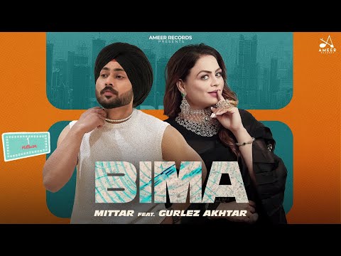 Bima: Mittar feat. Gurlez Akhtar (Official Video)| Meavin | New Punjabi Song | Hit Punjabi Song 2026