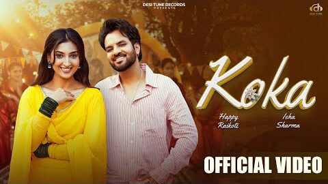 Koka (Official Video)I Happy Raikoti I Jasmeen Akhtar l Isha Sharma l Punjabi Songs 2026