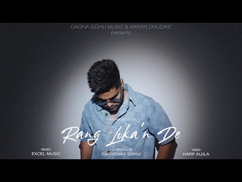 RANG LOKAN DE (VISUAL VIDEO) | GAGNA SIDHU | EXCEL MUSIC | NEW PUNJABI SONG 2026