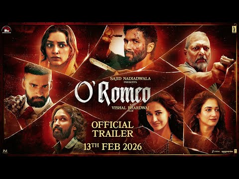 O’Romeo Official Trailer | Sajid N | Vishal B | Shahid K | Triptii D | Nana P | Avinash T | 13th Feb