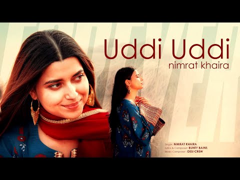 Uddi Uddi – Nimrat Khaira (Full Video) | Latest Punjabi Song 2025 | Forever | ArjanX