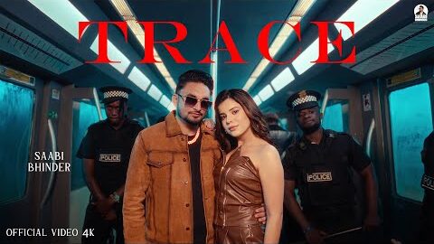 Trace (Official Video) Saabi Bhinder ft. Gurlez Akhtar | CHEETAH | New Punjabi Song 2024