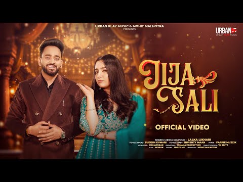 JIJA SALI (Official Video) – Lalka Likhari | Sudesh Kumari | Sruishty Maan | New Punjabi Song 2026