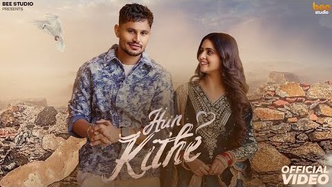 New Punjabi Songs 2025 | Hun Kithe (Official Video) Tiger | Amanjot Kaur | Latest Punjabi Songs 2025