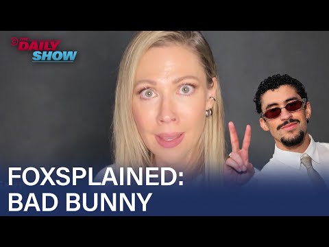 Desi Lydic Foxsplains Bad Bunny’s Super Bowl Halftime Show | The Daily Show