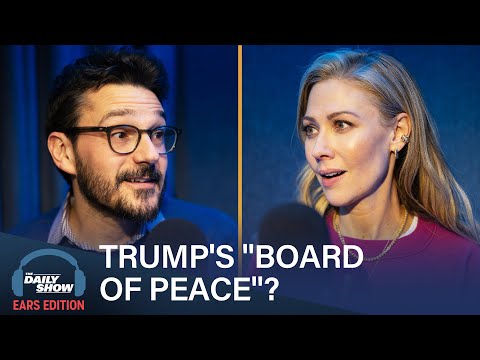 Desi Lydic on Trump’s “Board of Peace,” Melania Documentary & Ryanair vs. Elon Musk | The Daily Show