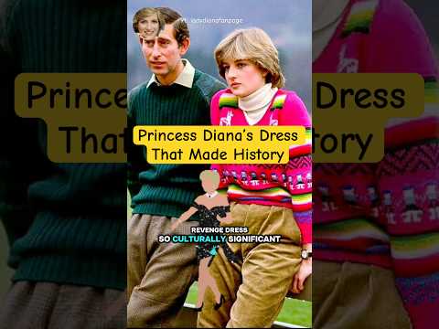 The Hidden Message Behind Princess Diana’s Revenge Dress #trending #shorts#fyp#viral#history#revenge