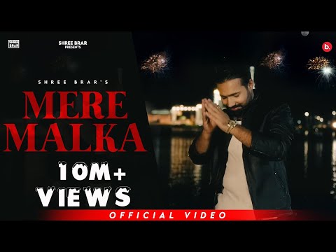 Mere Malka | Offical Music Video | Shree Brar | Harry |New Punjabi Song 2025 | Latest Punjabi Song