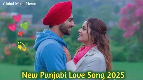 New Punjabi Songs 2025 | Romantic Punjabi Love Song 🌹 Punjabi Gane Latest Punjabi Songs 2025