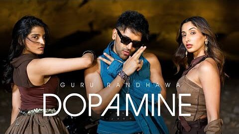 GURU RANDHAWA – DOPAMINE