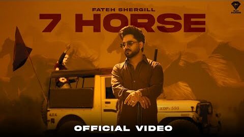 7 Horse ( Official Video ) Fateh Shergill | Diamond | New Punjabi Songs 2026