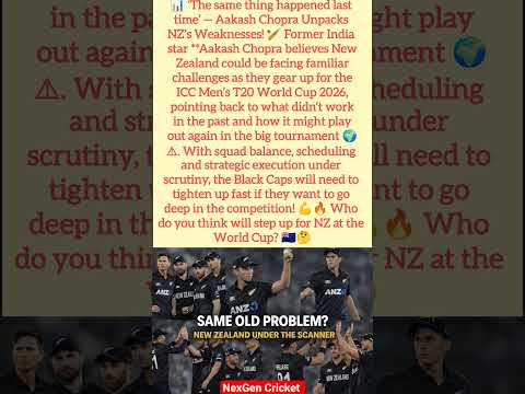 Same Old Problem? Akash Chopra Exposes NZ’s Weakness! #shorts #usa #uk #australia #canadacricket #un