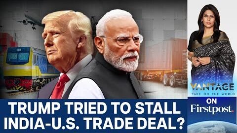 Trump, Vance “Blocked” India-US Trade Deal says Leaked Audio | Vantage with Palki Sharma | N18G