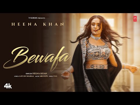 BEWAFA (Official Music Video) | HEENA KHAN | LATEST PUNJABI SONGS 2025