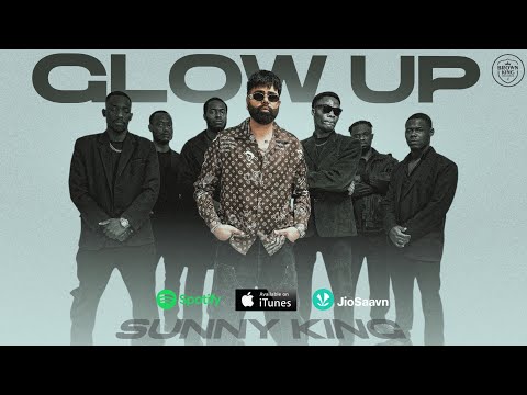 Glow Up (official Video) Sunny King | New Punjabi Songs 2026 | Latest Punjabi Songs