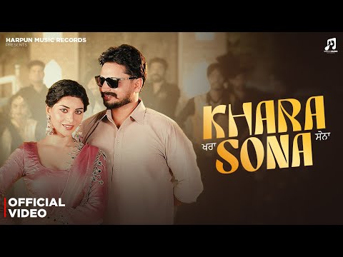 KHARA SONA (OFFICIAL MUSIC VIDEO) HUKAM GREWAL FT. SARGI MAAN | NEW PUNJABI SONG 2025 | HARPUN MUSIC