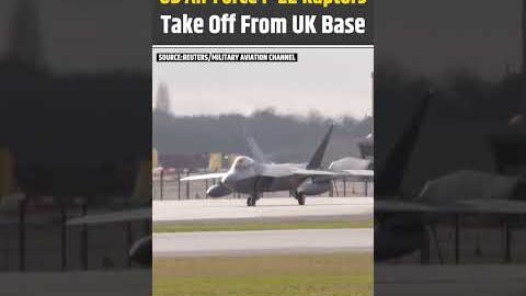 US News: US Air Force F-22 Raptors Take Off From UK Military Base | World News #shorts