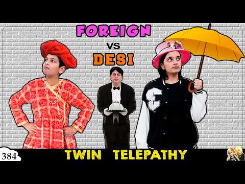 FOREIGN VS DESI TWIN TELEPATHY | Ep 384 | Aayu vs Pihu Sweets Eating Challenge | Aayu and Pihu Show