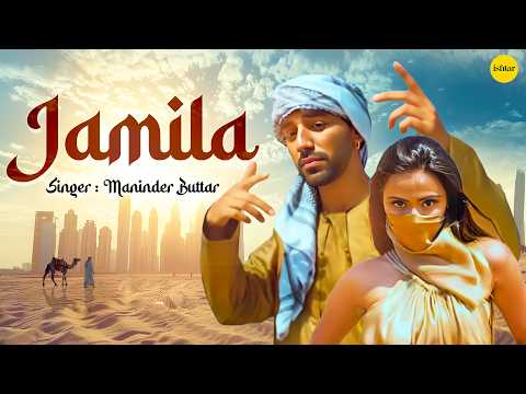 Jamila – Punjabi Song | Maninder Buttar | Official Punjabi Romantic Song Visualizer