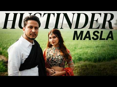 MASLA (Official Visual) Hustinder Ft. Shiva Choudhary | Latest Punjabi Song 2026